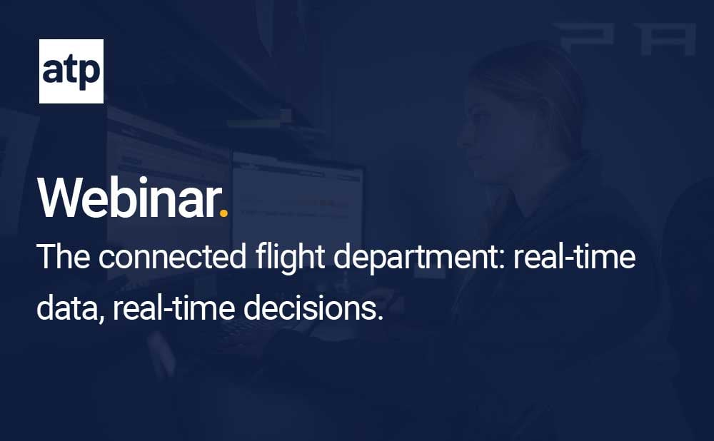 The Connected Flight Department: Real-Time Data, Real-Time Decisions